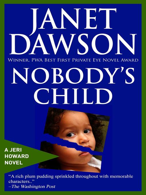 Title details for Nobody's Child by Janet Dawson - Available